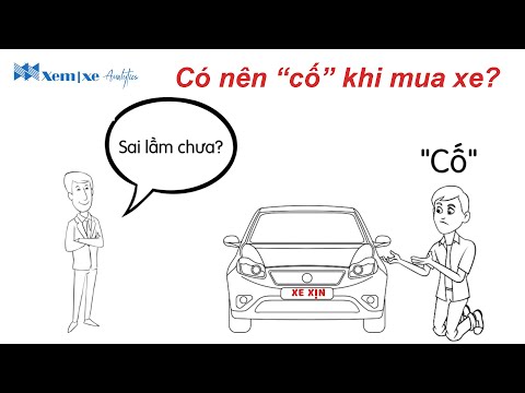 Có nên " cố " khi mua xe: Trả lời bài toán khó