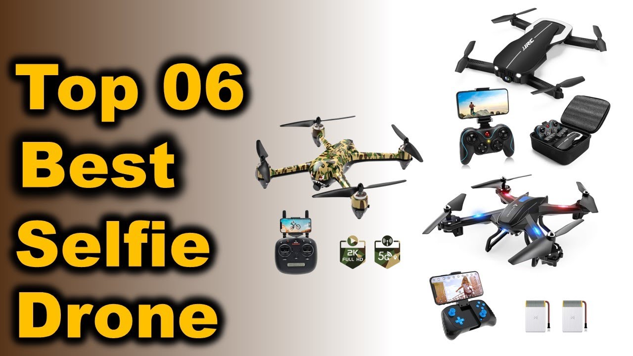 Best Selfie Drone  || Top 6 Best Selfie Drones Buying Guide