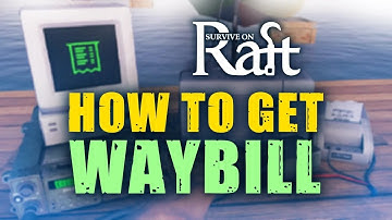 HOW TO GET WAYBILL IN SURVIVAL ON RAFT? | SURVIVAL AND CRAFT | RAFT MULTIPLAYER ANDROID / IOS