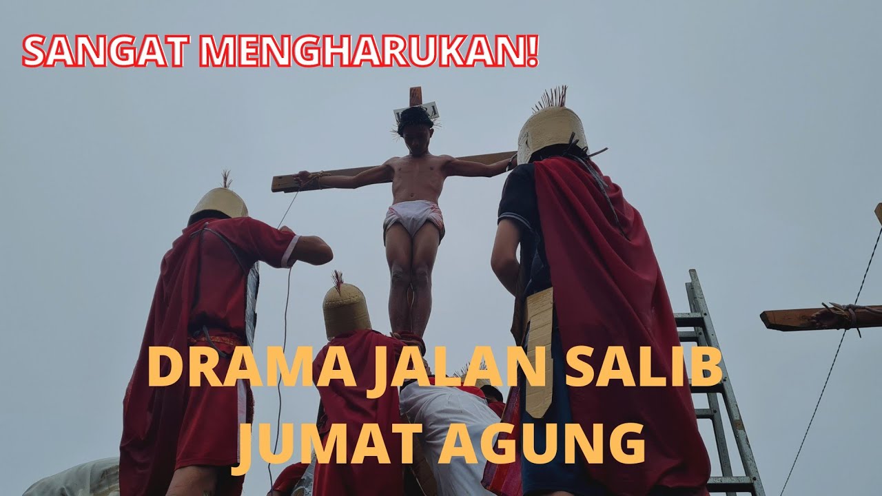 JALAN SALIB YESUS | DRAMA OMK ST. YAKOBUS HILILAZA