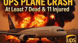 At Least 7 Dead, 11 Injured in UPS Plane Crash & Explosion at Kentucky Airport | Full Coverage