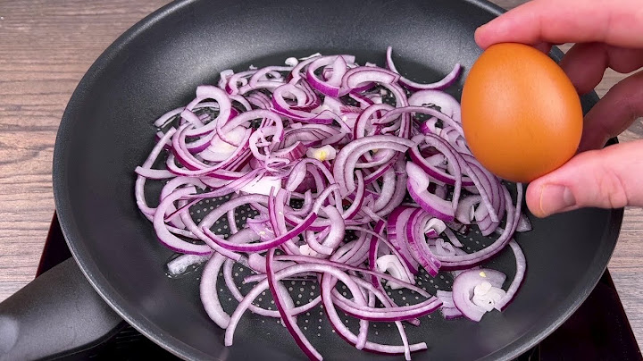 Fügen Sie einfach Eier zu roten Zwiebeln hinzu! Neues günstiges und zufriedenstellendes Rezept!