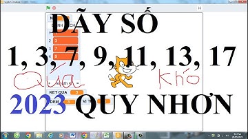 Lập Trình Scratch  TÌM VỊ TRÍ N CỦA DÃY SỐ 1 3 7 9 11 13 17 19...N | VDD SHOA