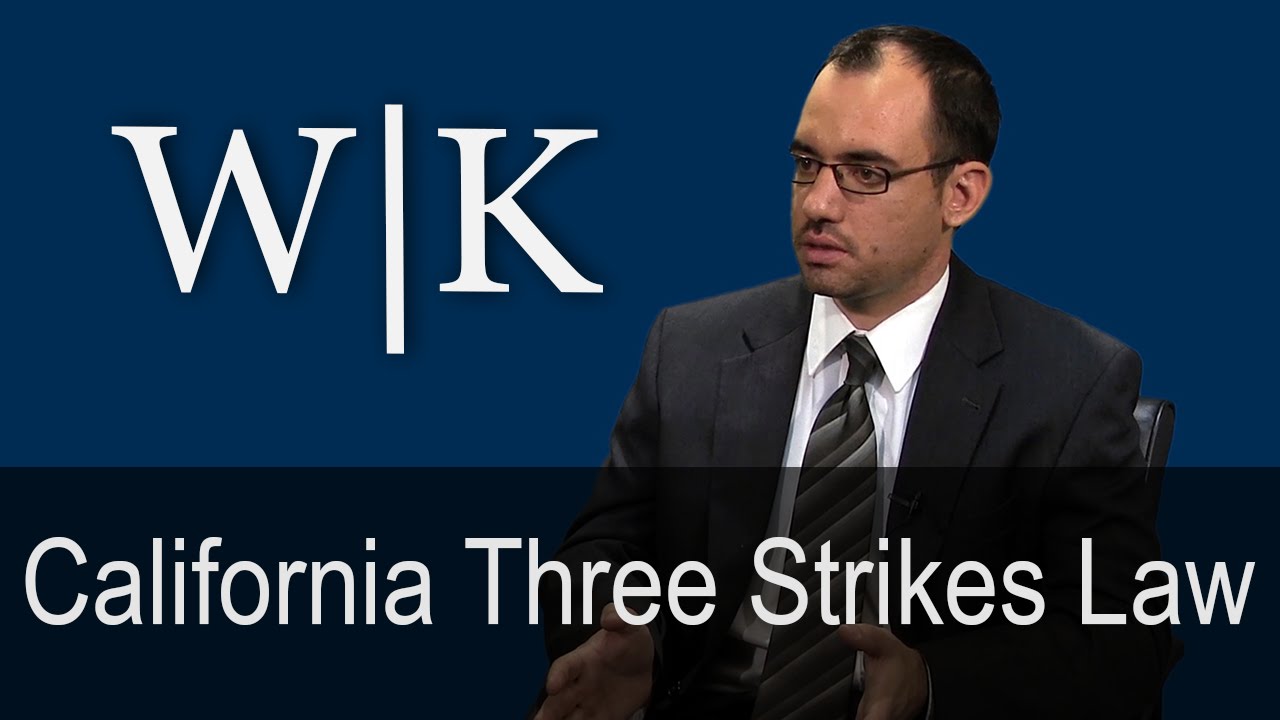 California Three Strikes Law (PC 667) YouTube