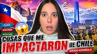 ¿¡QUE ES ESTO!? Cosas que me IMPACTAN de Chile siendo ESPAÑOLA