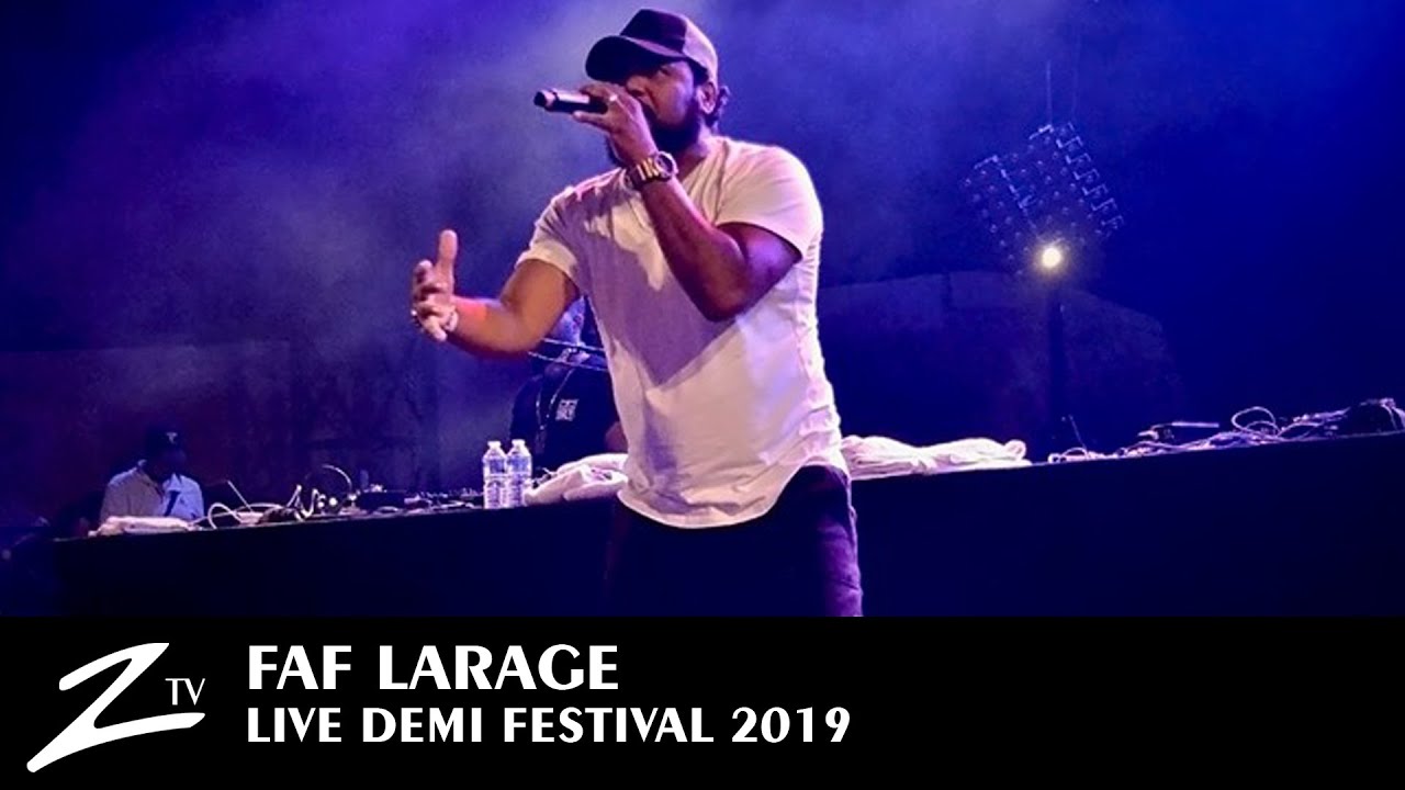 Faf Larage - Ta meuf la caille - Demi Festival 2019 - LIVE HD