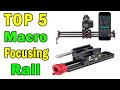 Top 5 Best Macro Focusing Rail In 2020 | Best Macro Focus Rail Slider