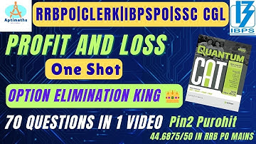 Profit & Loss One Shot 🔥 | Smartest Way to Solve 70 Questions | SSC | SBI | IBPS | RRB | AptiMaths