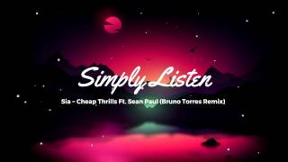Sia - Cheap Thrills Ft. Sean Paul (Bruno Torres Remix) Resimi