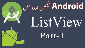 37. Listview Part 1 Android Studio Urdu/Hindi