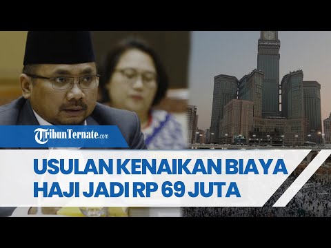 Soal Usulan Kenaikan Biaya Haji 2023 Menjadi Rp 69 Juta per Jemaah, Menag: Itu yang Paling Logis