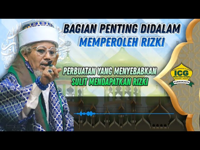 CERAMAH TERBARU || BAB RIZKI, Nasihat AL-HABIB ALI AL-ATHOS class=