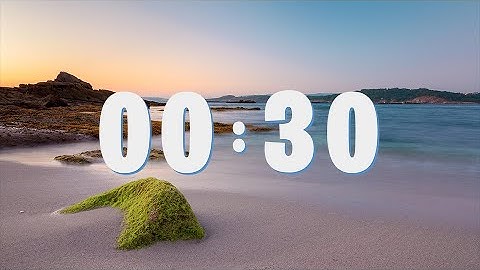 30 sec of calm ocean waves (+ timer)