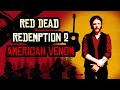 American Venom - John Marston's Theme (Cover) - Red Dead Redemption 2