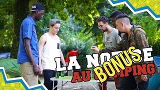 BONUS #7 LA NOTICE - AU CAMPING BONUS #7 LA NOTICE - AU CAMPING