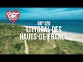 Gr 120  littoral des hauts de france  mon gr prfr  saison 6