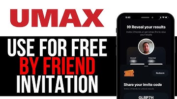 How To USE UMAX APP FOR FREE BY FRIEND INVITATION! | BEST NEW METHOD 2025!