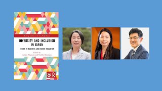 Book Break: “Diversity and Inclusion in Japan” - A Round table discussion by authors