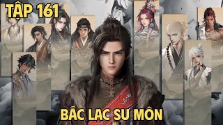 Mục Thần Ký Tập 161 | Bắc Lạc Sư Môn.