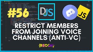 #56 Restrict Members from joining voice channels (ANTI-VC) | discord.js tutorials