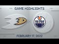 NHL Highlights | Ducks vs. Oilers - Feb. 17, 2022