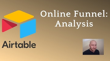 Building a Dashboard for an Online Funnel with Airtable