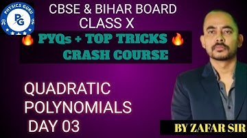  CLASS 10 |Quadratic Polynomials PYQ + Formula Tricks | CBSE & BSEB