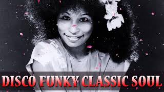 70&#39;S MUSIC -  DISCO FUNK SOUL  - FUNKY CLASSIC SOUL