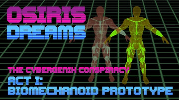 OSIRIS DREAMS - Biomechanoid Prototype (Offical Music Video)
