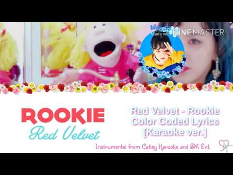 Red Velvet( 레드벨벳 ) - Rookie [Karaoke ver.] Color Coded Lyrics [Instrumental/Kpop]