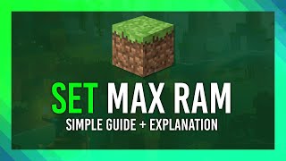 Minecraft RAM: Setting the right amount | Simple Guide | Explanation