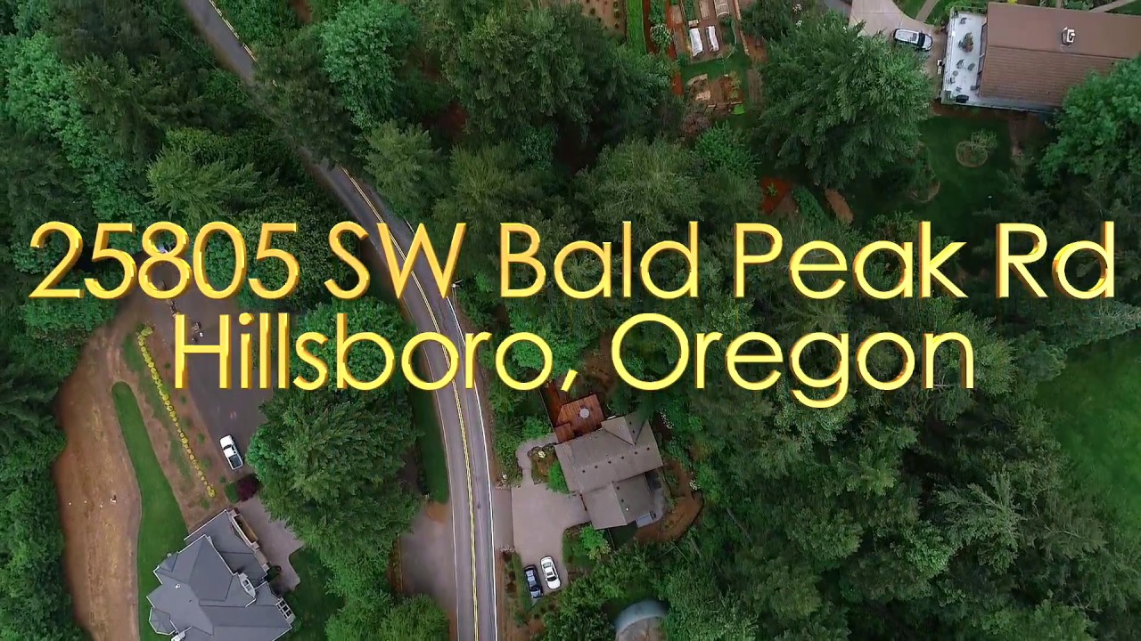 Aerial property tour of 25805 SW Bald Peak Rd Hillsboro Oregon Home