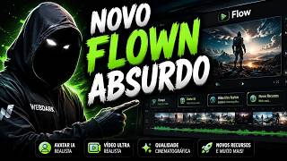 A NOVA ATUALIZAÇÃO DO FLOW MUDOU TUDO! Avatar IA + Vídeo Ultra Realista e muito mais