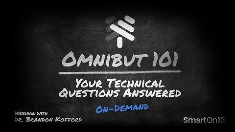 Omnibut 101: Your Technical Questions Answered (On-Demand Webinar)