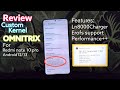 Review custom kernel OMNITRIX-swampfire sweet - redmi note 10 pro