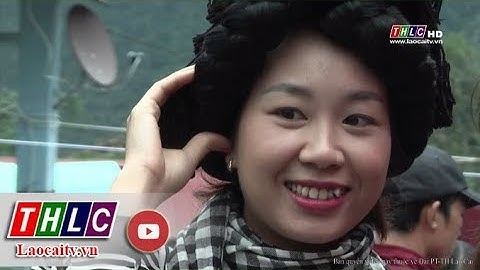 Nét đẹp văn hóa của người Hà Nhì đen Y Tý (Bát Xát) | THLC