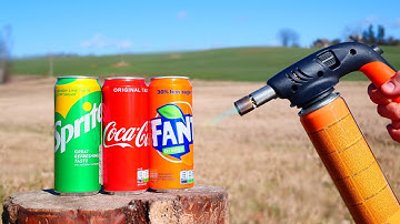 Experiment: Coca Cola, Fanta, Sprite vs Gas Torch