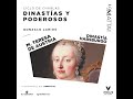 Ciclo de charlas: Dinastías y poderosos: Dinastía Habsburgo - María Teresa de Austria