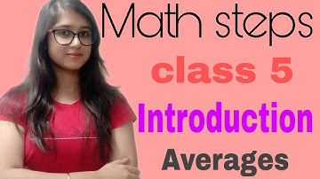 Math Steps 5 Averages Introduction