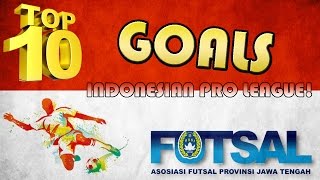 TOP 10 Goals Indonesian Pro Futsal League - HD - 2017 screenshot 2