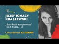 Stara baśń, tom pierwszy, Tom I, Rozdz. I-VI – Józef Ignacy Kraszewski – CAŁY AUDIOBOOK ZA DARMO cz