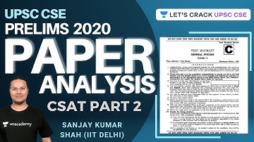 UPSC CSE Prelims 2020 Paper 2 | Part 2 | Detailed Analysis | CSAT | Question Paper and Answer Key