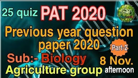MP PAT Previous year Biology  paper 2020/08Nov Afternoon ||Previous year  solved Bio paper for pat .