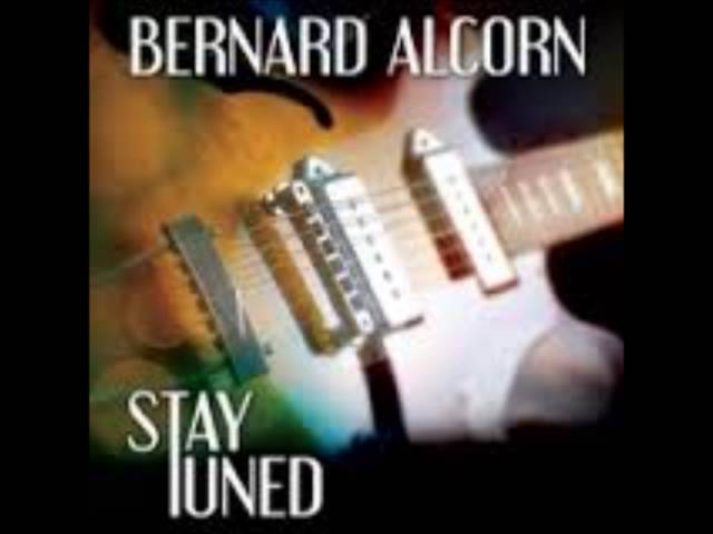 Bernard Alcorn - Stay Tuned