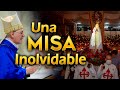 Una MISA inolvidable. 13 de Mayo del 2022