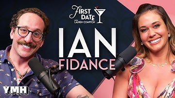 Second Hand Romance w/ Ian Fidance | First Date with Lauren Compton