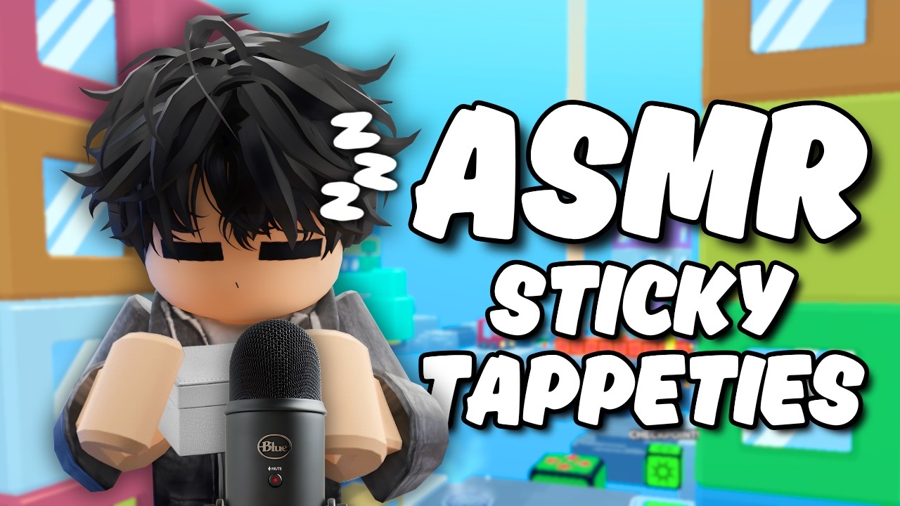 Roblox ASMR with sticky tappeties (lots of mouth sounds) ☁️💤