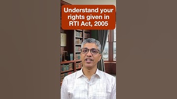 Right to Information (RTI) Act 2005 Explained