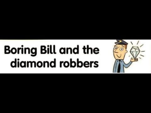 Boring Bill & The Diamond Robbers At The Museum