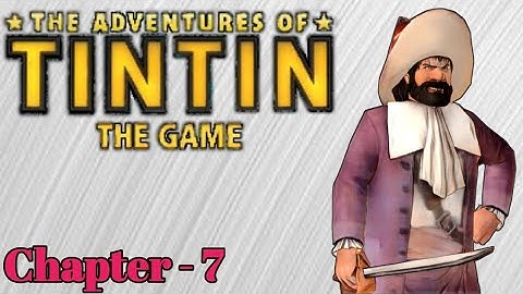 The adventures of tintin the game | Symbian mobile | Chapter 7 | Gameplay walkthrough | Ifas gaming